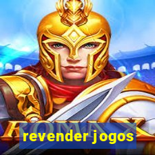 revender jogos